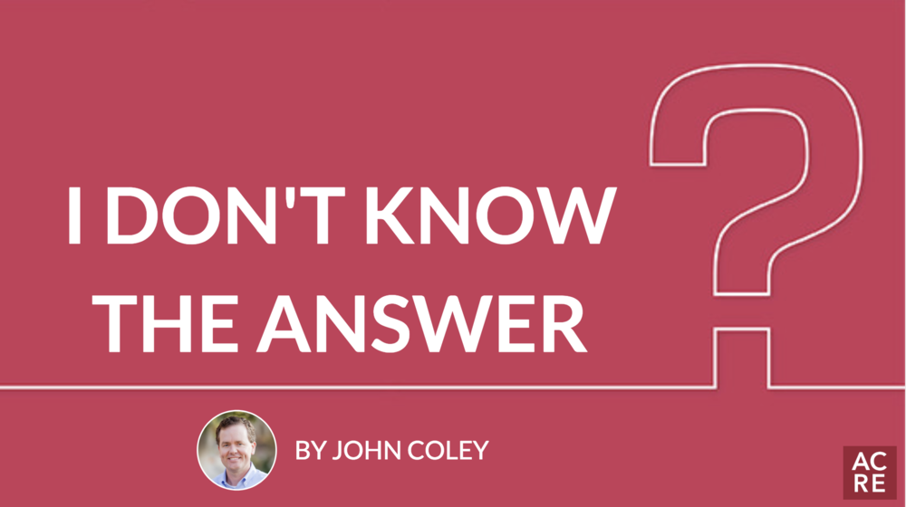 I Don't Know the Answer