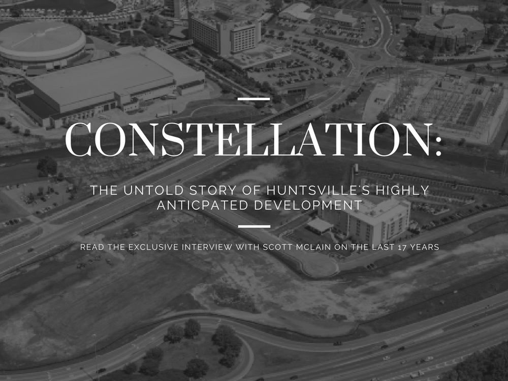 Constellation: The Untold Story of Huntsville’s Highly Anticipated Development