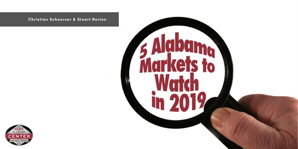 Five Alabama Markets to Watch in 2019