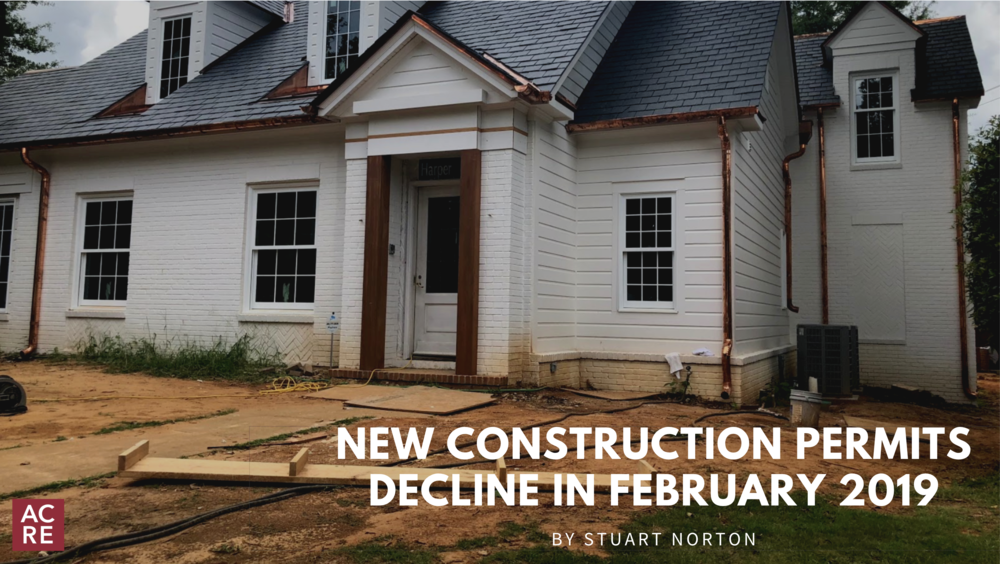 New Construction Permits Decline in February 2019