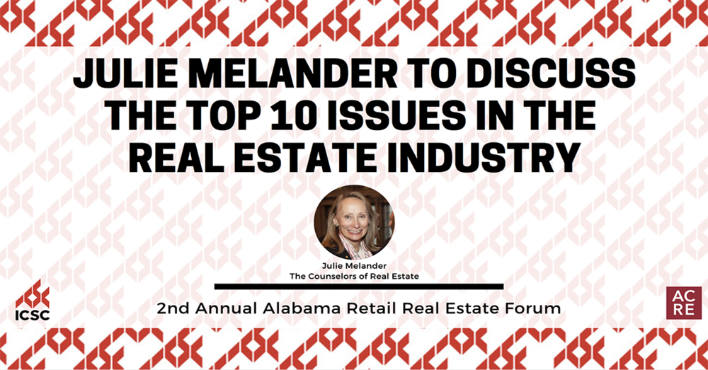 Julie Melander to Discuss the Top 10 Issues in the Real Estate Industry at the 2nd Annual Alabama Retail Real Estate Forum