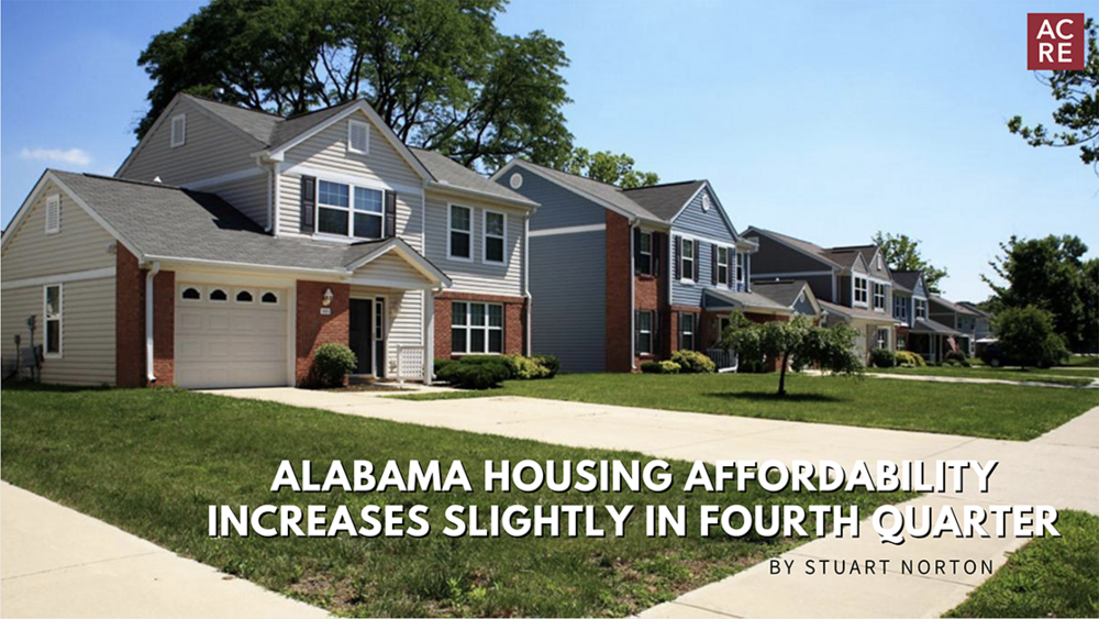 Alabama Housing Affordability Increases Slightly in Fourth Quarter