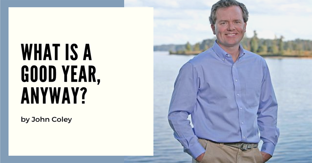 What Is a Good Year, Anyway?